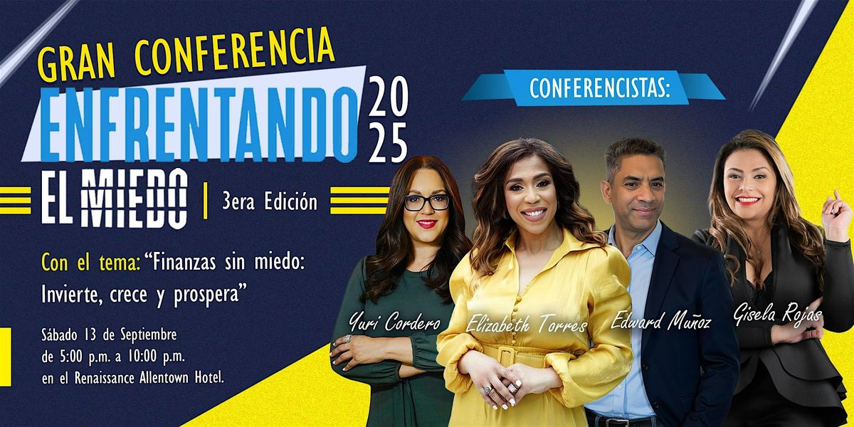 Conferencia Enfrentando el Miedo 2025, 13 September | Event in Allentown | AllEvents