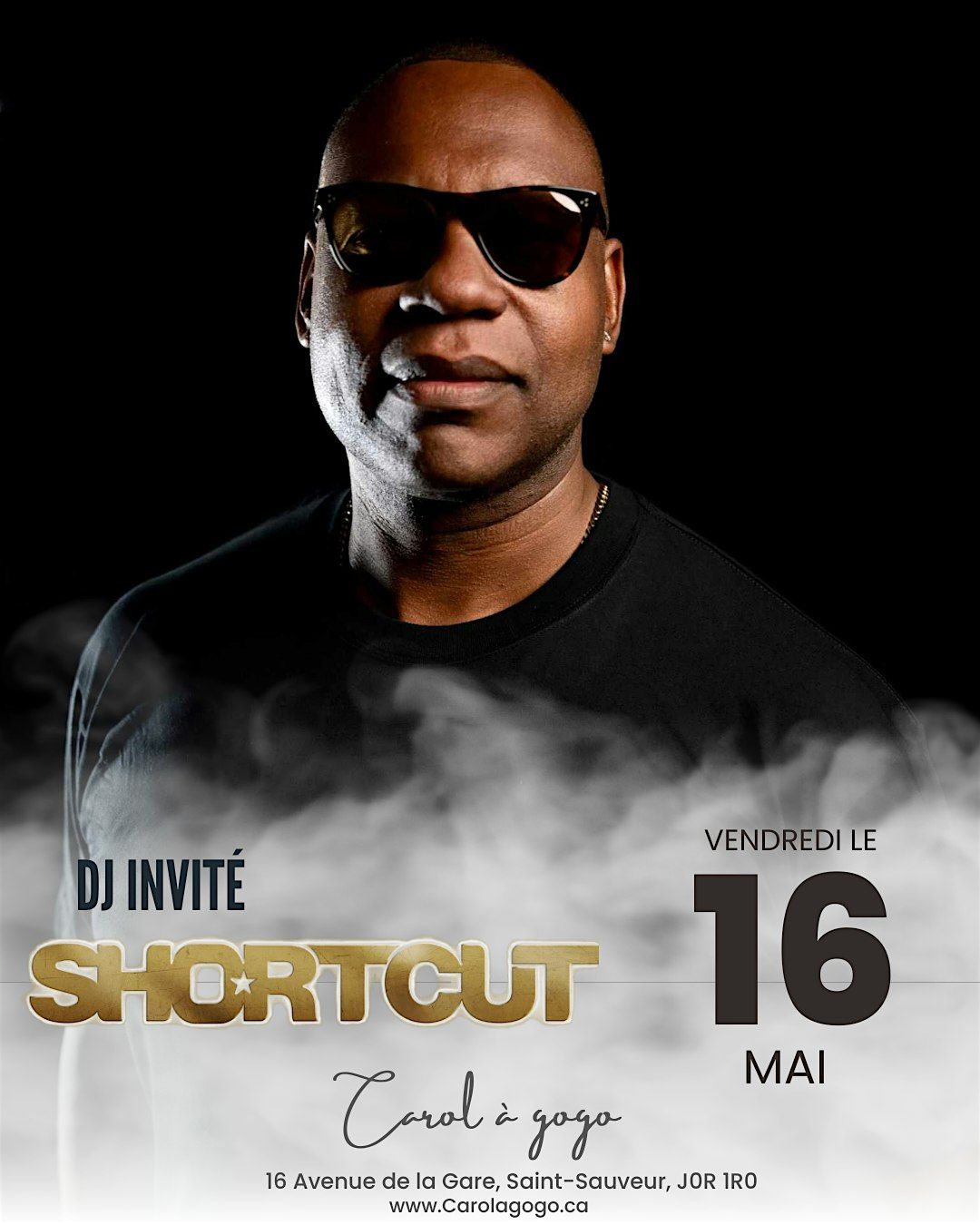 DJ SHORTCUT au Carol à Gogo !, 16 May | Event in Saint-Sauveur | AllEvents