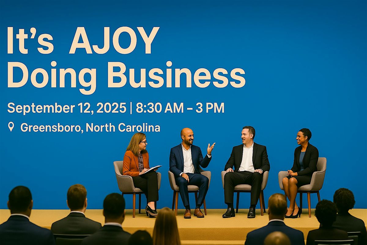 It's AJOY DOING BUSINESS!, 12 September | Event in Greensboro | AllEvents