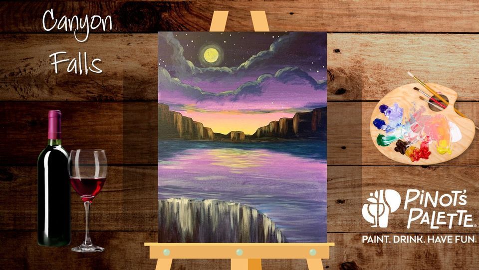Paint & Sip: Canyon Falls, Pinot's Palette - San Bruno, 9 July 2023 ...