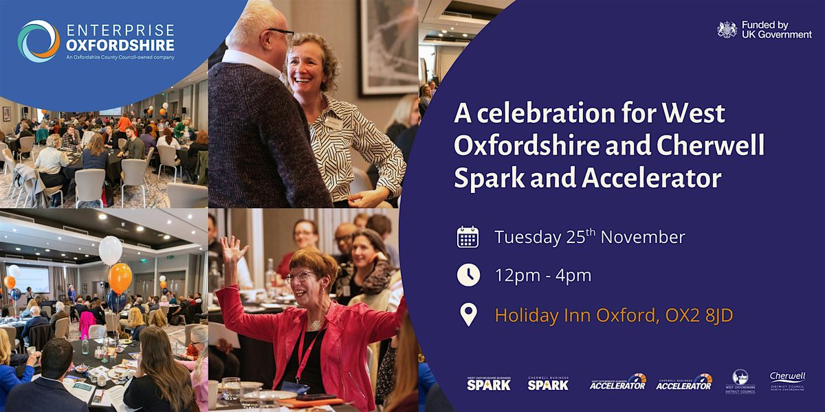 A celebration for West Oxfordshire and Cherwell Spark and Accelerator | Event in Oxford | AllEvents