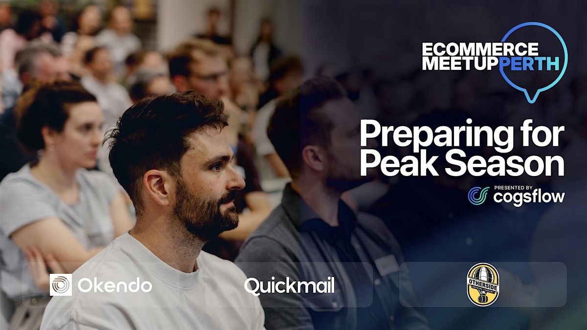 Ecommerce Meetup Perth August 7 2025, 7 August | Event in Perth | AllEvents