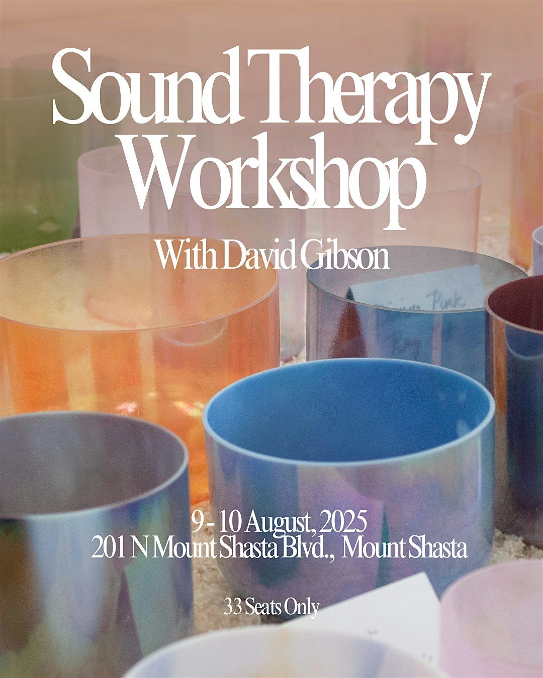 Sound Therapy Workshop with David Gibson, 9 August | Event in Mount Shasta | AllEvents