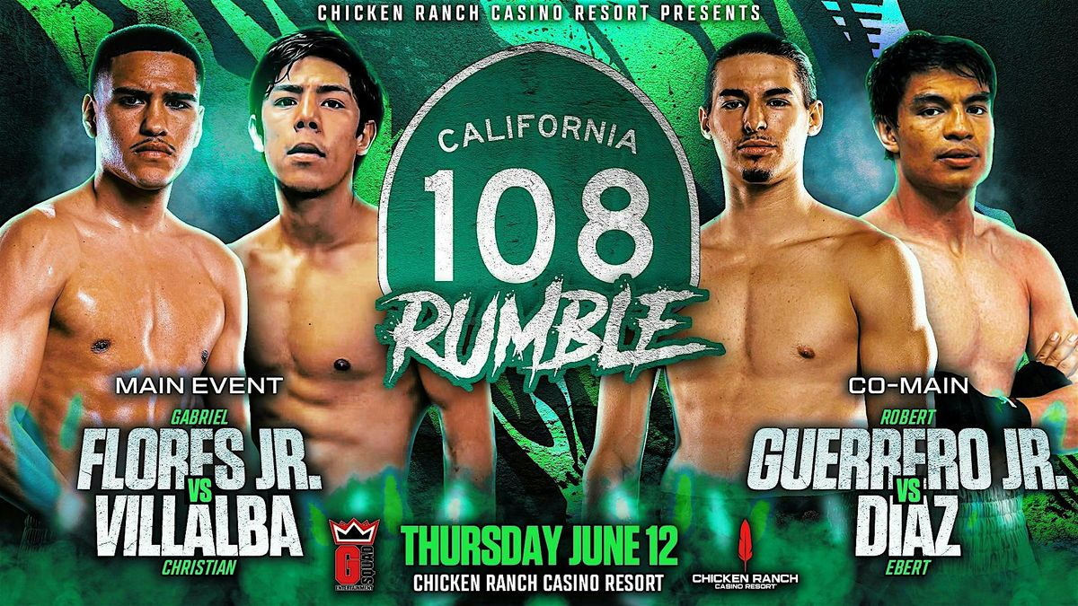 108 RUMBLE at the Chicken Ranch ft Gabriel Flores Jr., 12 June | Event in Jamestown | AllEvents