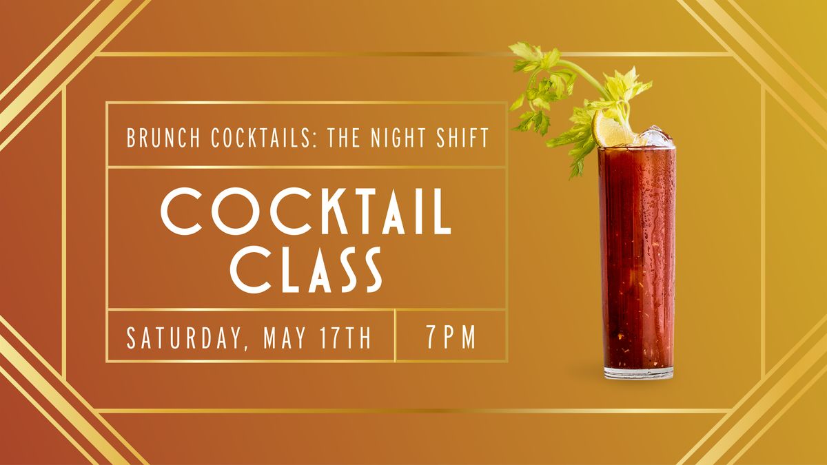 Brunch Cocktails: The Night Shift | Event in Kalamazoo | AllEvents