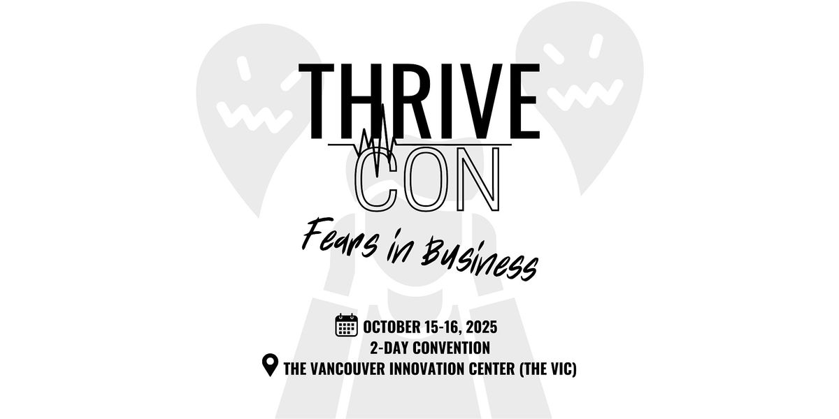 ThriveCon 2025, 15 October | Event in Vancouver | AllEvents