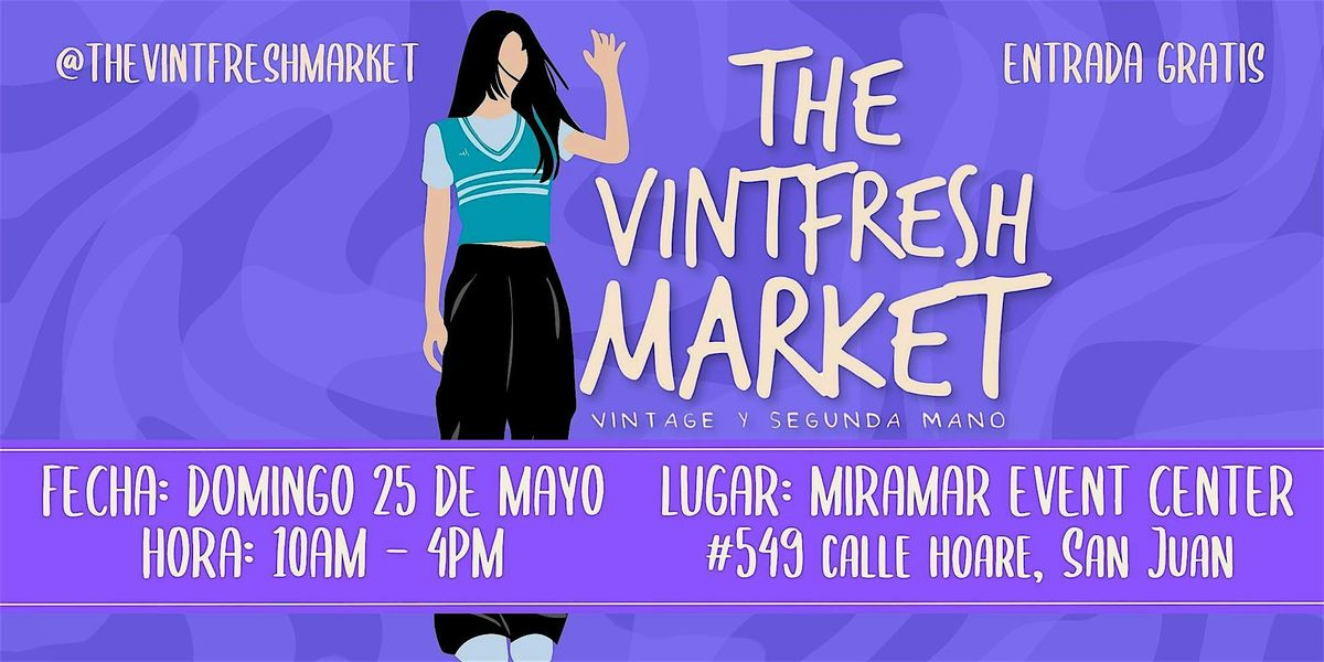The Vintfresh Market • MAYO 25, 25 May | Event in San Juan | AllEvents