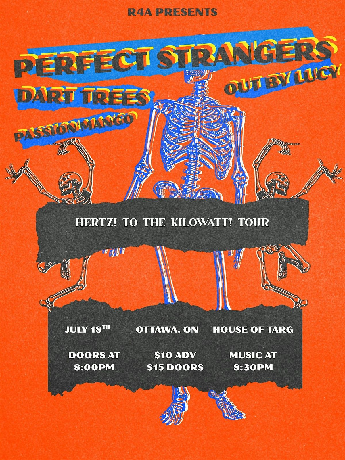 PERFECT STRANGERS! LIVE IN OTTAWA! W/DART TREES, OUT BY LUCY, PASSION MANGO, 18 July | Event in Ottawa | AllEvents