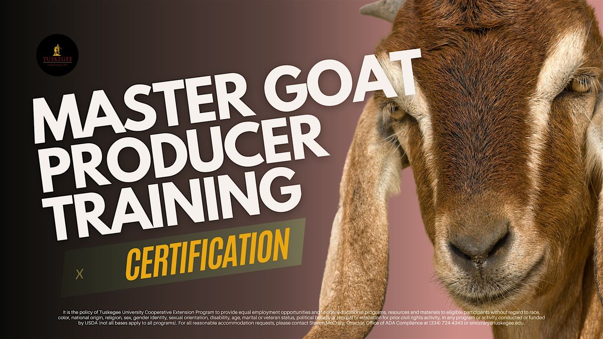 2025 Tuskegee University Master Goat Producer's Certification, 6 August | Event in Tuskegee | AllEvents