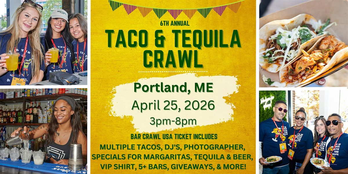 Portland Taco & Tequila Bar Crawl: April 25th, 7th Annual, 25 April | Event in Portland | AllEvents