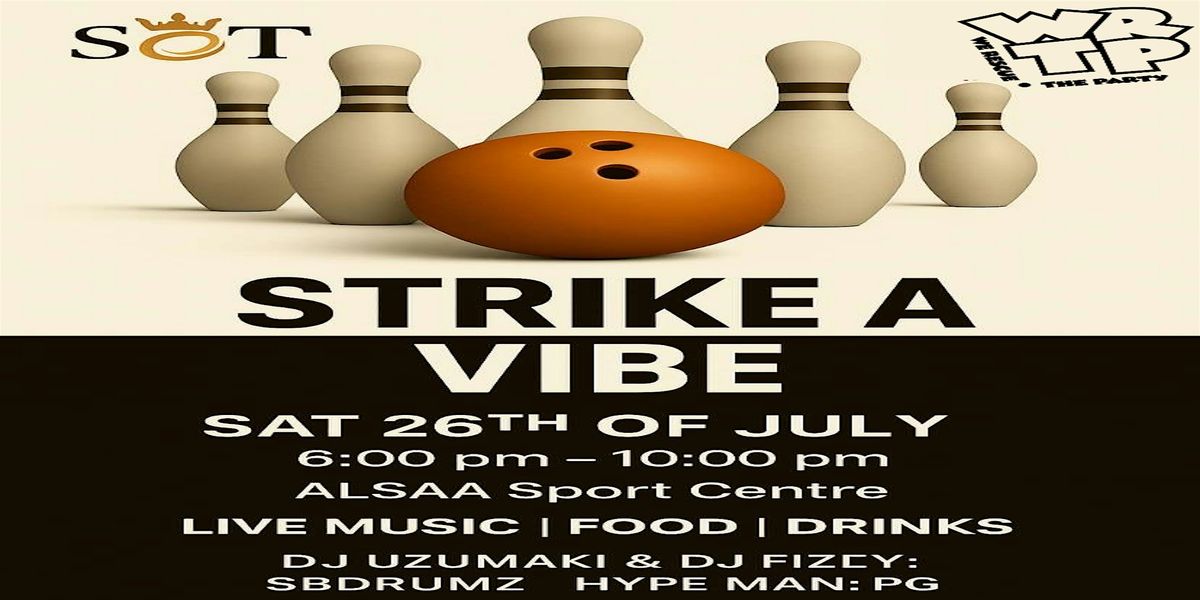 Strike A Vibe, 26 July | Event in Swords | AllEvents
