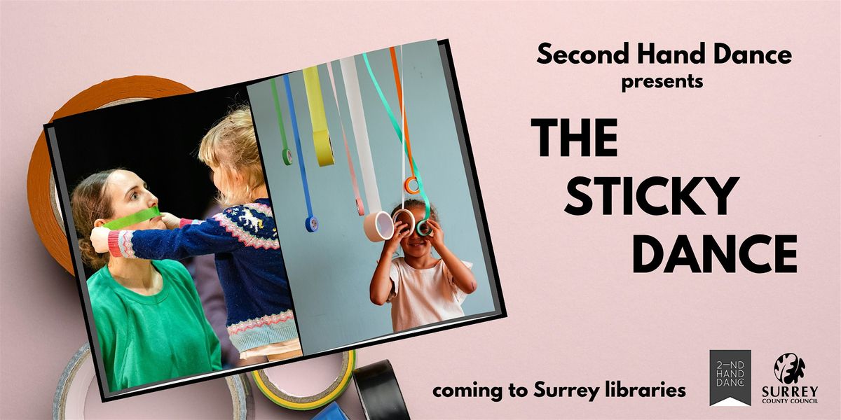 Second Hand Dance presents The Sticky Dance - for Libraries, 7 November | Event in Farnham | AllEvents