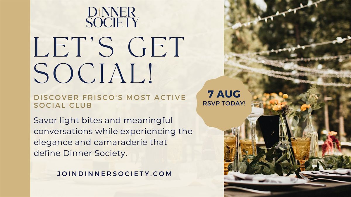 Dallas Dinner Society: A Taste of Dinner Society, 7 August | Event in The Colony | AllEvents