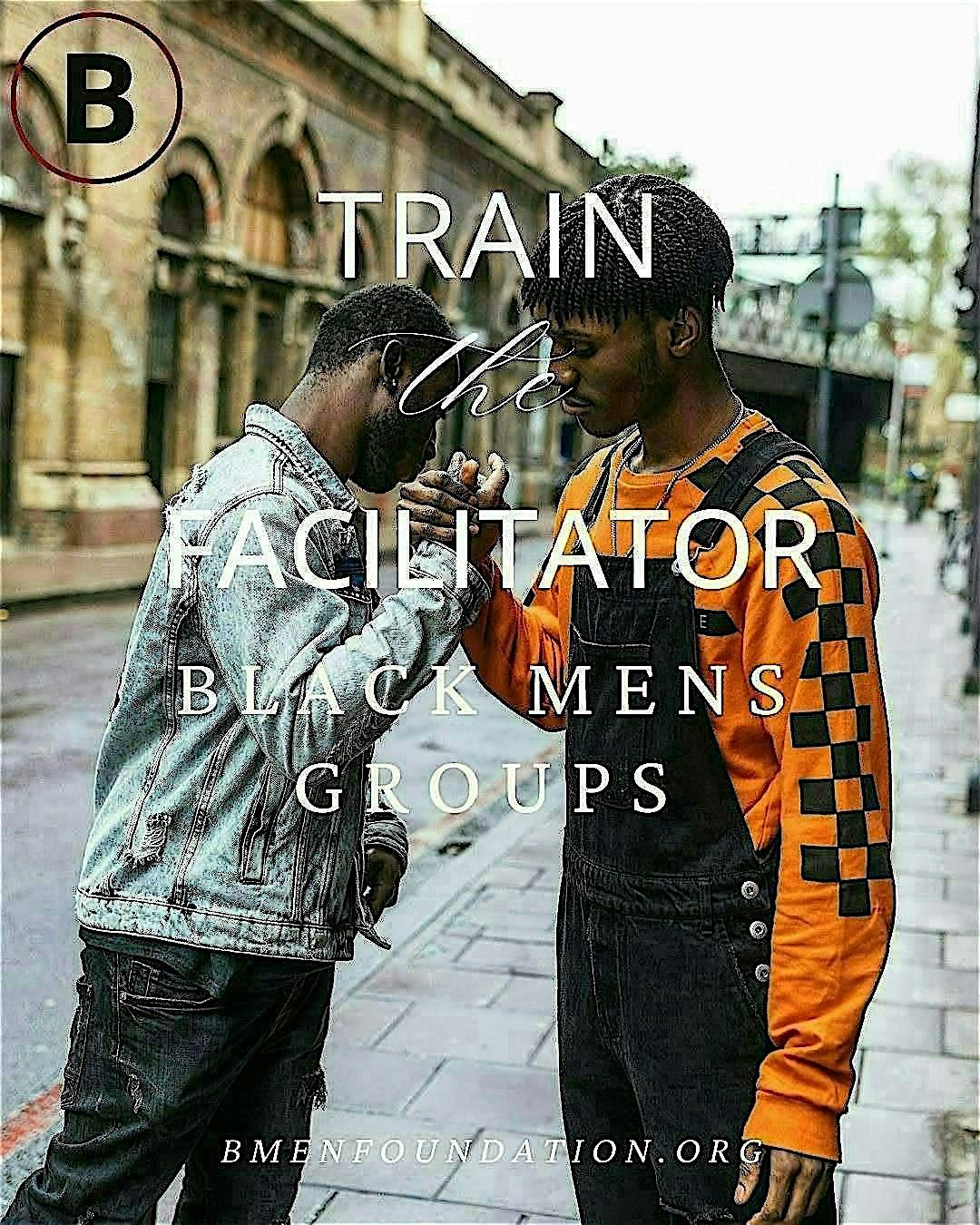 Train the Facilitator: Black Men's Groups, 4 October | Event in Boston | AllEvents