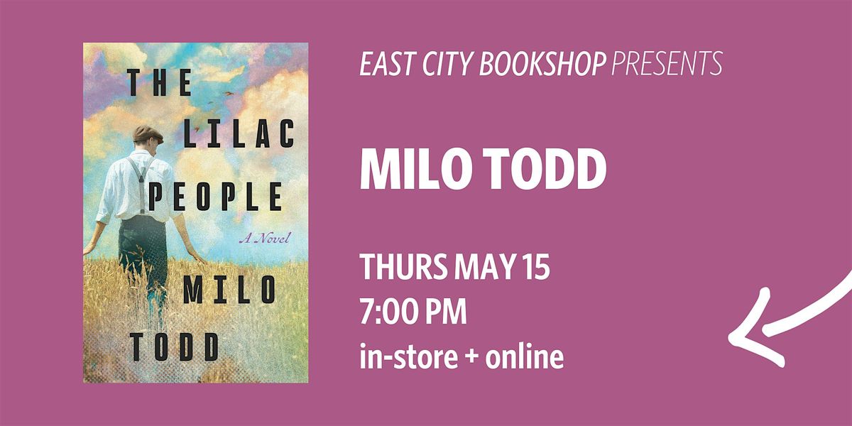 Hybrid Event: The Lilac People, Milo Todd | Event in Washington | AllEvents