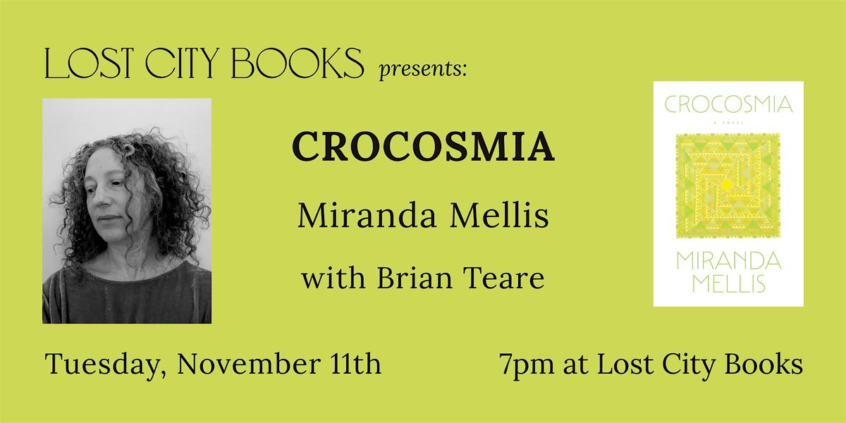 Crocosmia by Miranda Mellis, 11 November | Event in Washington | AllEvents