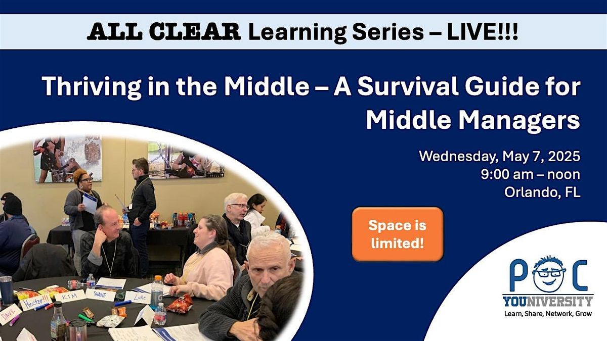 Thriving in the Middle - A Survival Guide for Middle Managers, 7 May | Event in Orlando | AllEvents