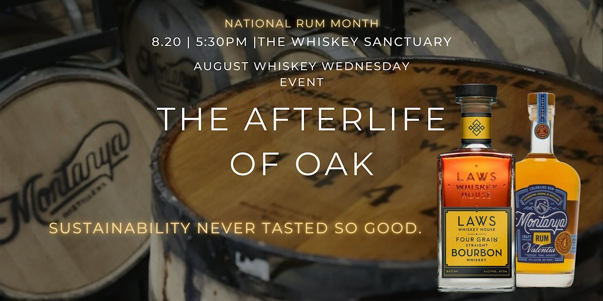 The Afterlife of Oak: Sustainability never tasted so good, 20 August | Event in Denver | AllEvents