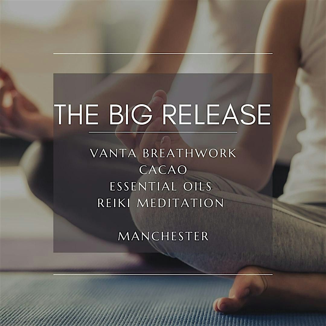 The Big Release- Breathwork event, 8 November | Event in Manchester | AllEvents