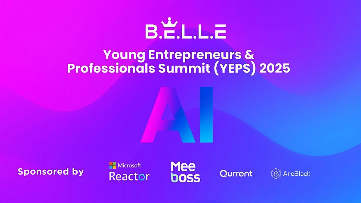 Young Entrepreneurs & Professionals Summit (YEPS) 2025, 30 July | Event in Redmond | AllEvents