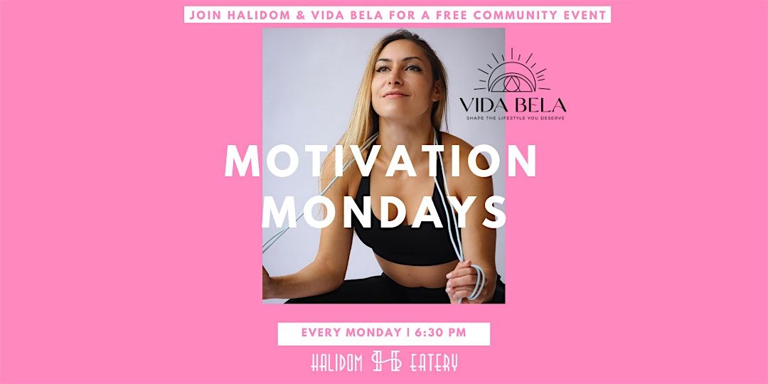 Copy of Motivation Monday with Vida Bela | Event in Atlanta | AllEvents