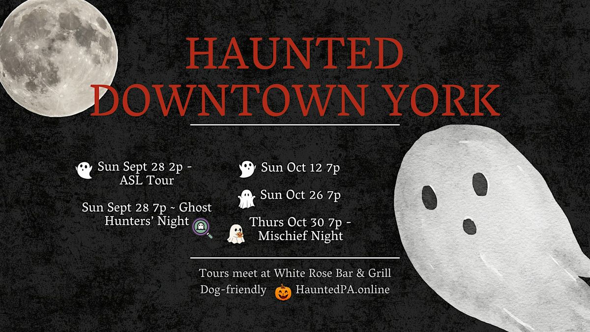 Haunted Downtown York Ghost Tours ~ Fall 2025, 28 September | Event in York | AllEvents