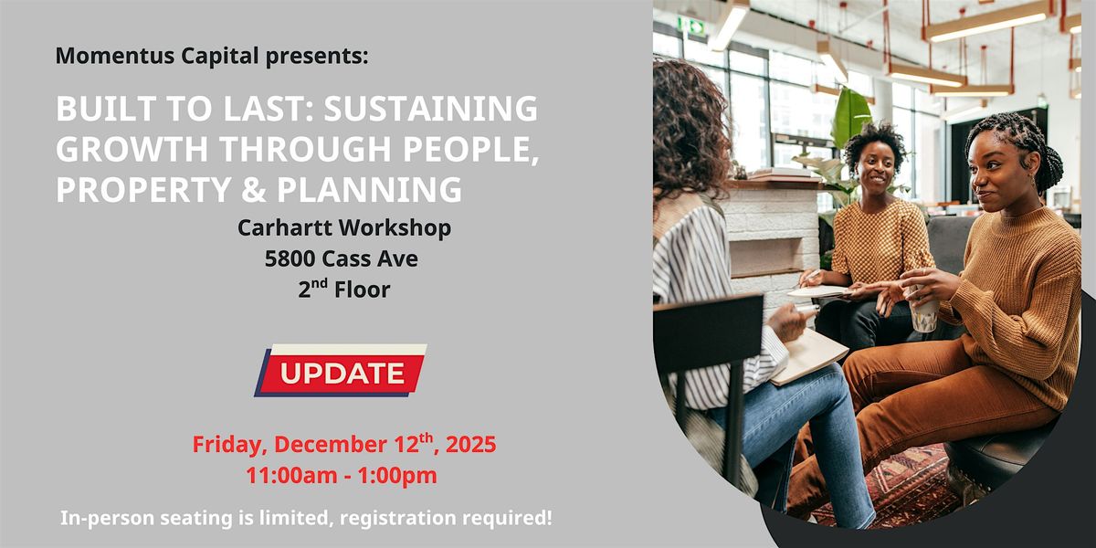 Built to Last: Sustaining Growth Through People, Property & Planning, 12 December | Event in Detroit | AllEvents