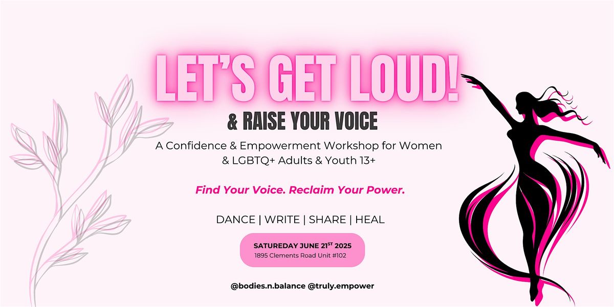 Let's Get Loud & Raise Your Voice, 12 July | Event in Pickering | AllEvents