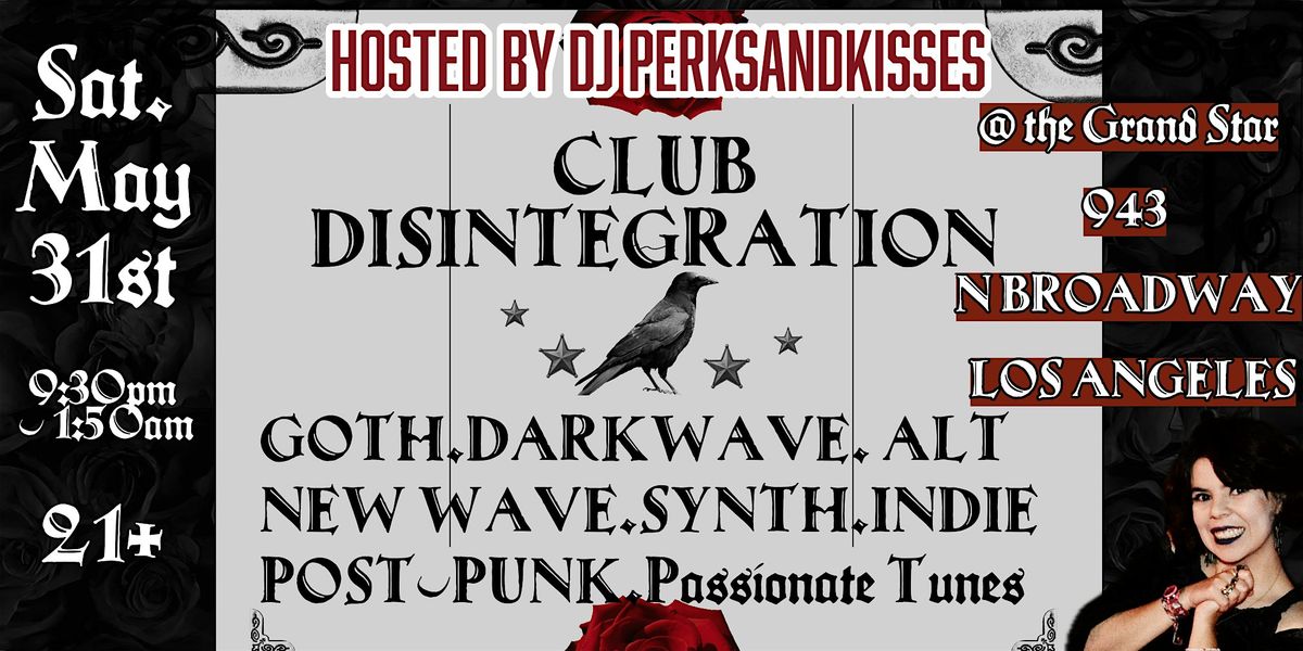 Goth, Darkwave, Post-Punk, Synth, New Wave, Dark Alt Dark & Dreamy Danse, 31 May | Event in Los Angeles