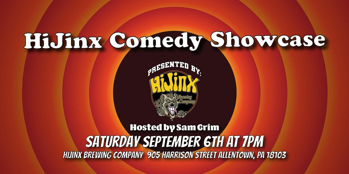 HiJinx Comedy Showcase, 6 September | Event in Allentown | AllEvents