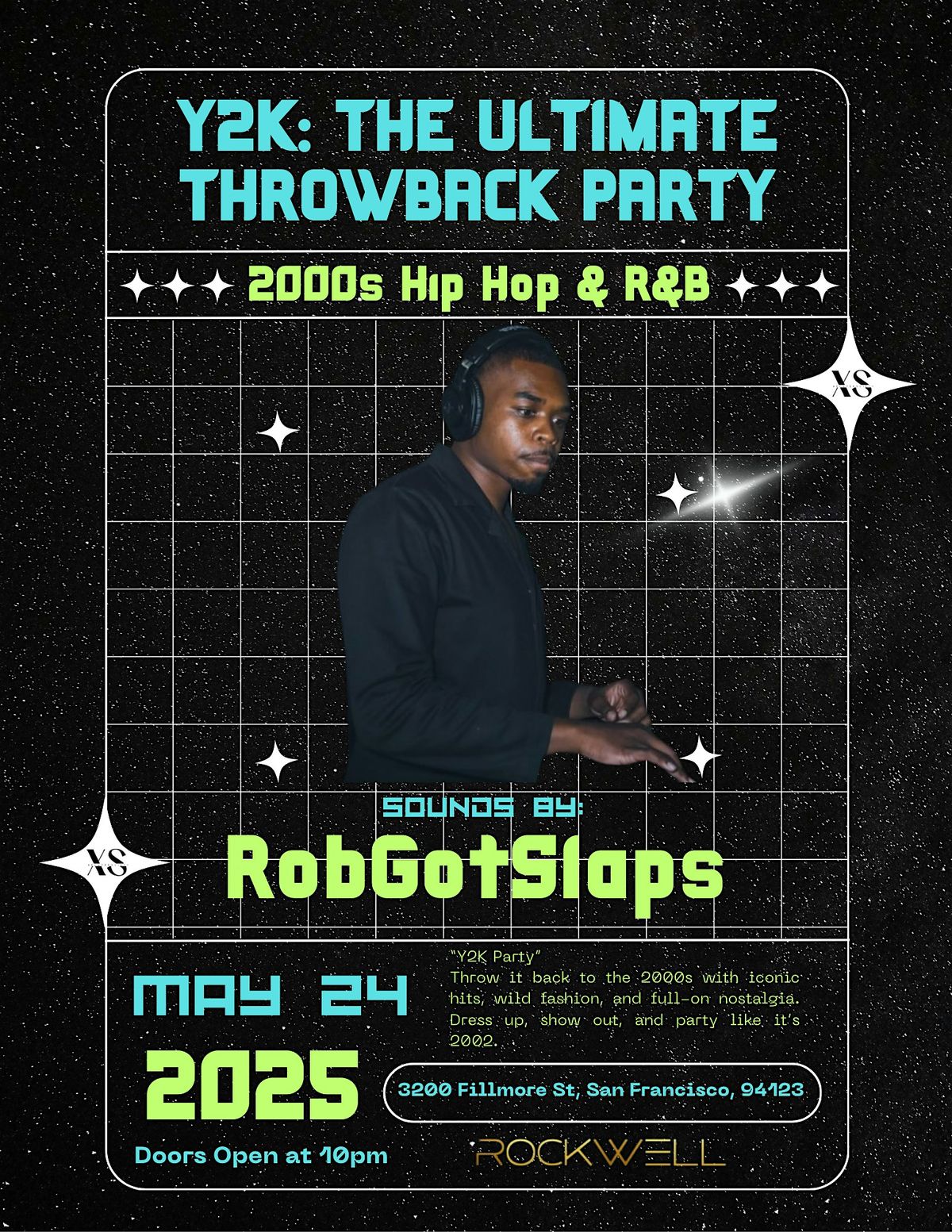 Y2K: The Ultimate Throwback Party @ Rockwell SF, 24 May | Event in San Francisco | AllEvents