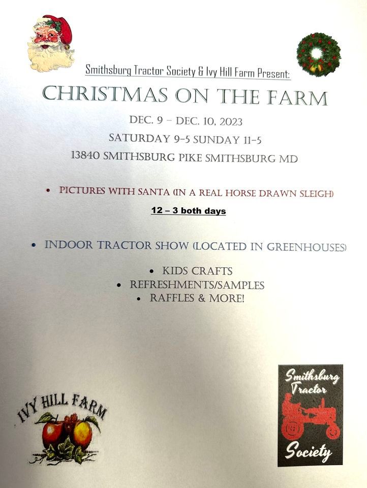 Christmas on the Farm , Ivy Hill Farm, Smithsburg, December 9 to