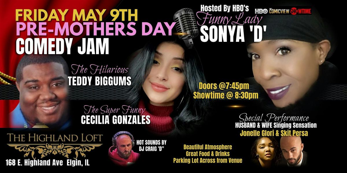 Mother's Day Weekend Date Night Comedy Jam-Elgin, IL | Event in Elgin | AllEvents