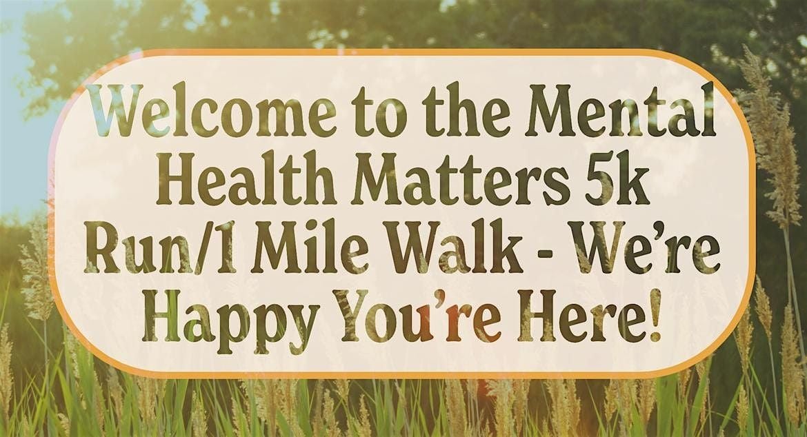 Mental Health Matters 5k Run/1 Mile Walk, 21 September | Event in West Chester | AllEvents