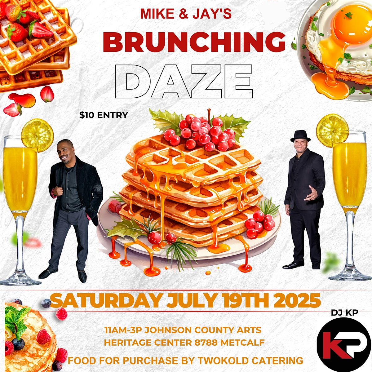 MIKE & JAY'S BRUNCHING DAZE, 19 July | Event in Overland Park | AllEvents