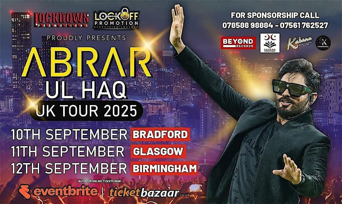 ABRAR UL HAQ UK TOUR 2025, 12 September | Event in Birmingham | AllEvents