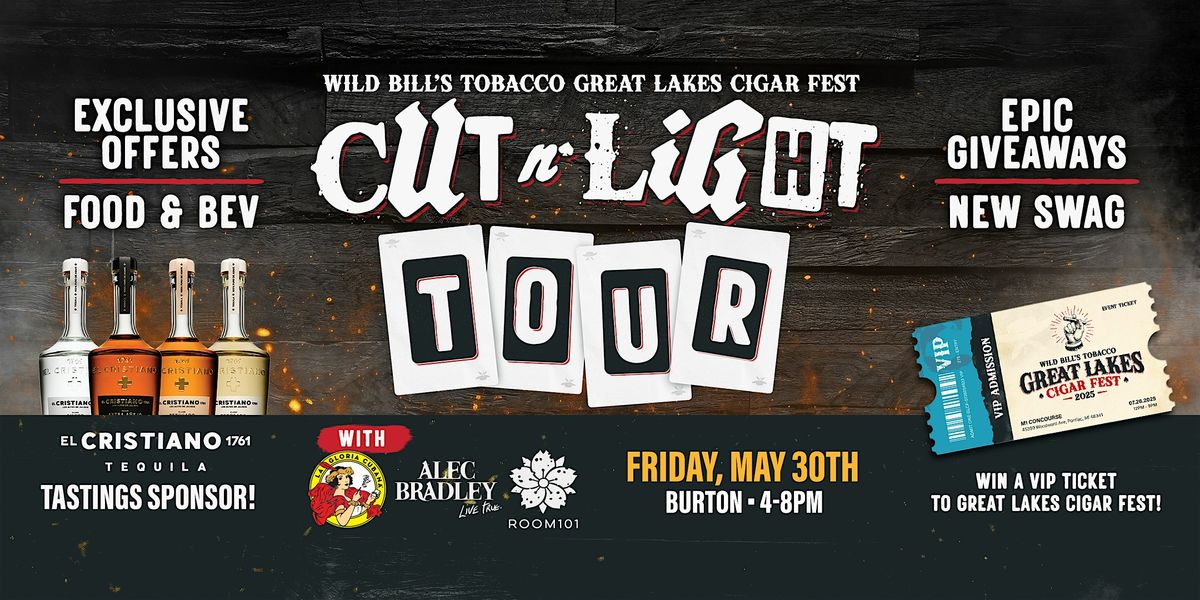 Wild Bill's Cut n' Light Tour with Forged Cigar Company!, 30 May | Event in Burton | AllEvents