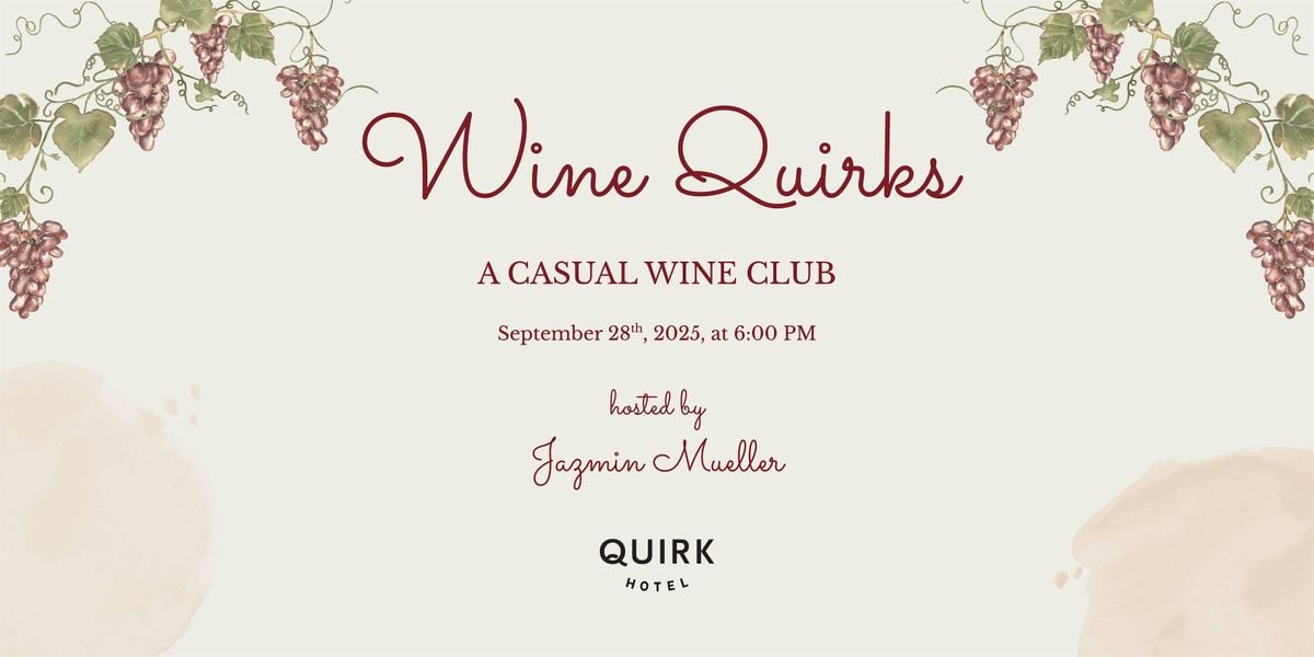 Wine Quirks: Vino y Voz, 28 September | Event in Richmond | AllEvents
