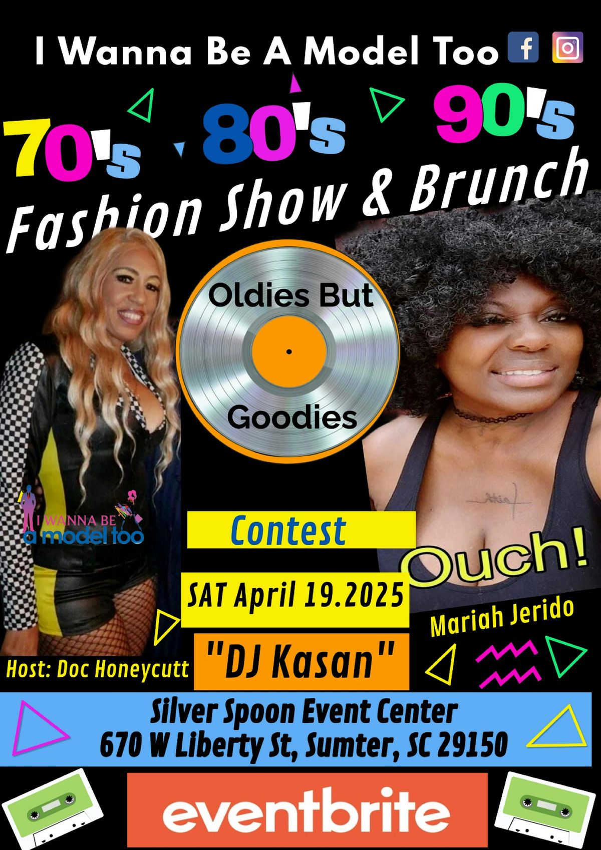 I Wanna Be A Model Too 70s 80s and 90s Fashion Show & Brunch, 28 June | Event in Sumter | AllEvents
