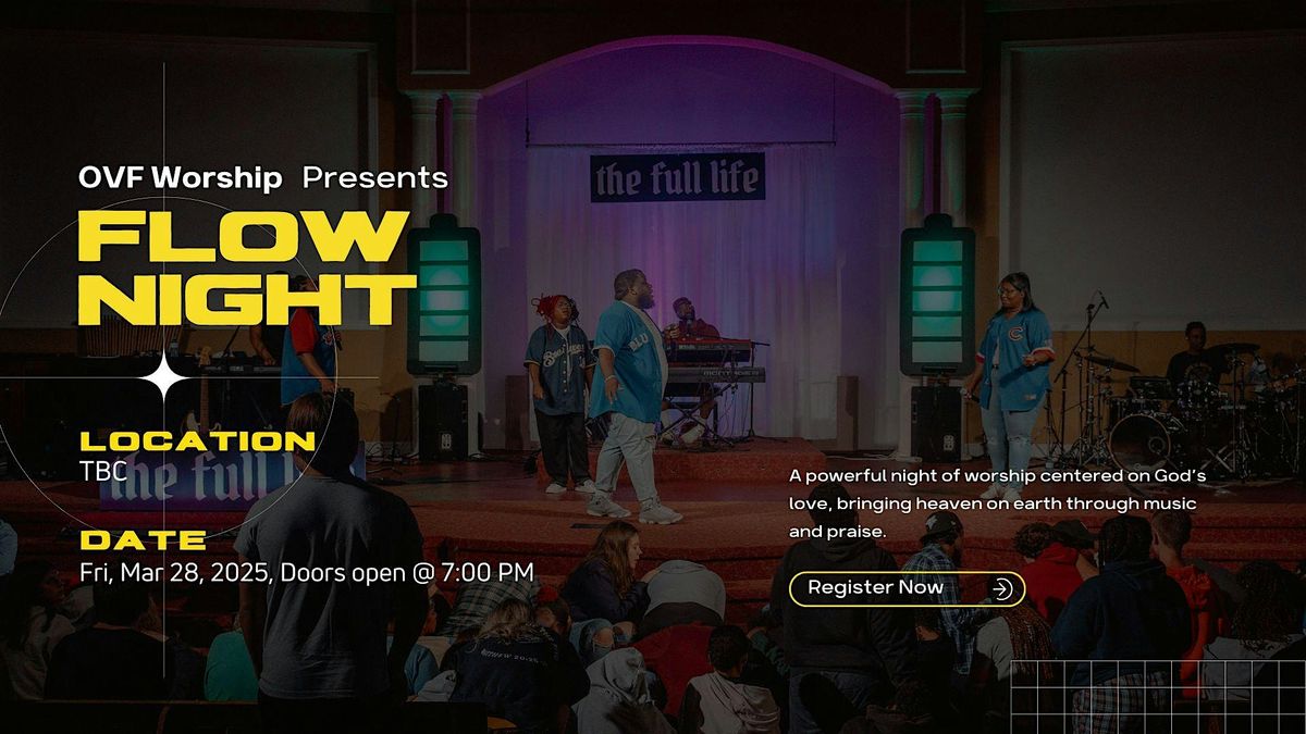FLOW Night – A Worship Experience by OVF Worship, 13 June | Event in Toronto | AllEvents