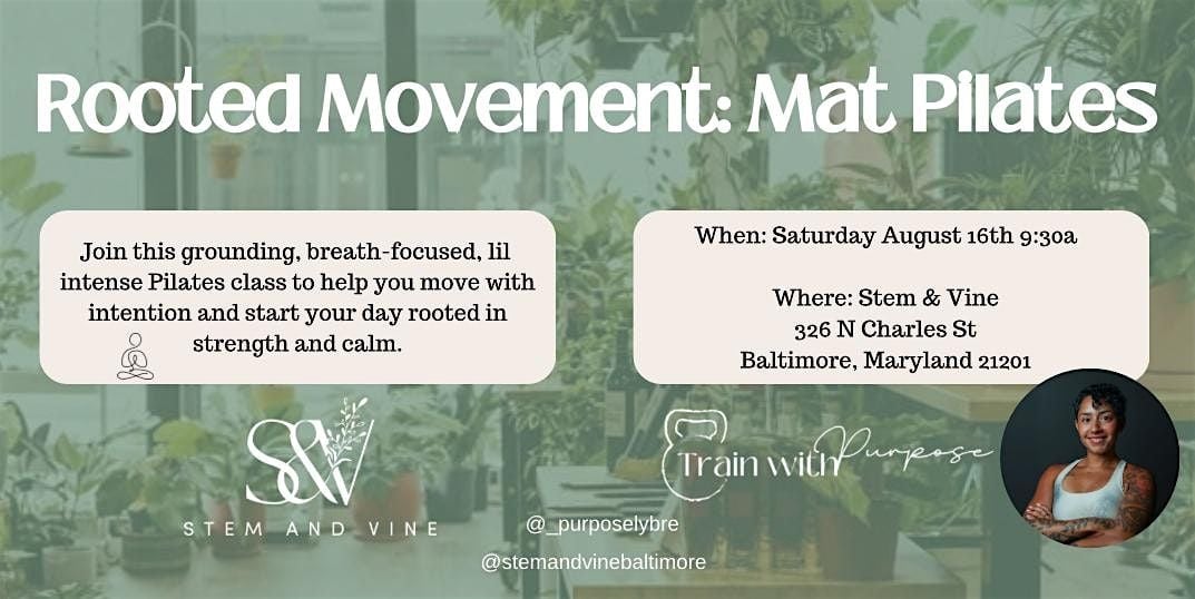 Rooted Movement: Mat Pilates, 16 August | Event in Baltimore | AllEvents