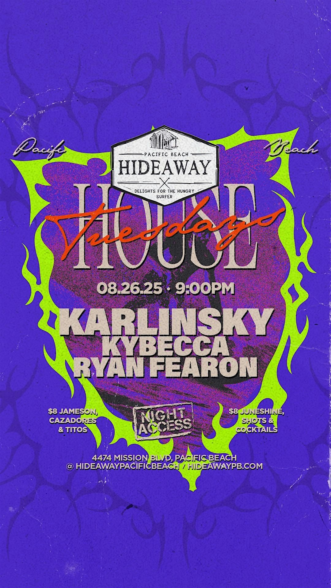Hideaway Tuesdays • KARLINSKY, KYBECCA, RYAN FEARON • Aug 26th, 26 August | Event in San Diego | AllEvents