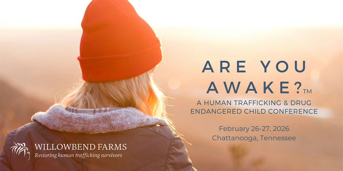 Are You Awake? Conference, 26 February | Event in Chattanooga | AllEvents
