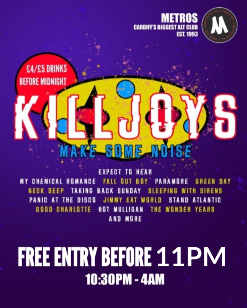 Killjoys - Friday 25th July, 25 July | Event in Cardiff | AllEvents