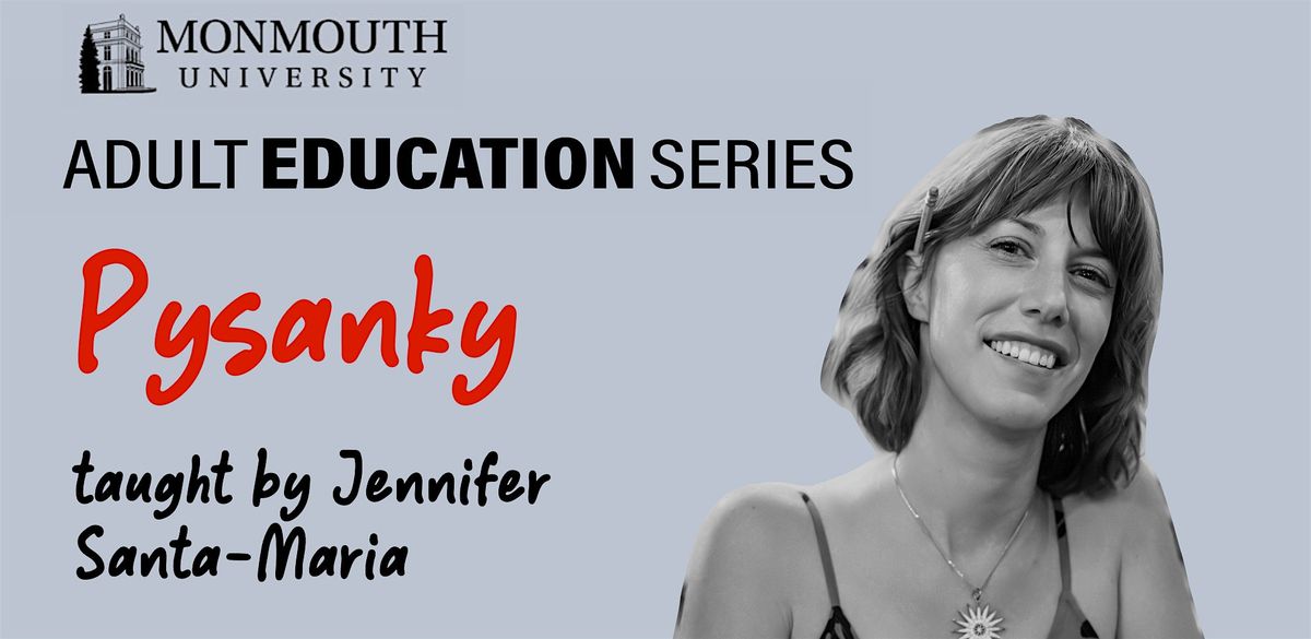 Adult Education Series: Pysanky: Learn the Art of Ukrainian Egg Decorating, 31 March | Event in West Long Branch