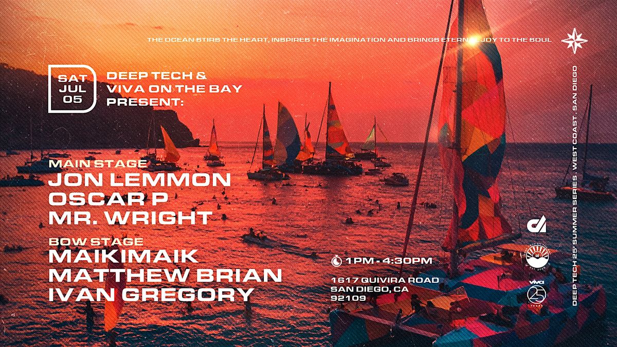 Deep Tech on the Bay 27 presents: Viva on the Bay, 5 July | Event in San Diego | AllEvents