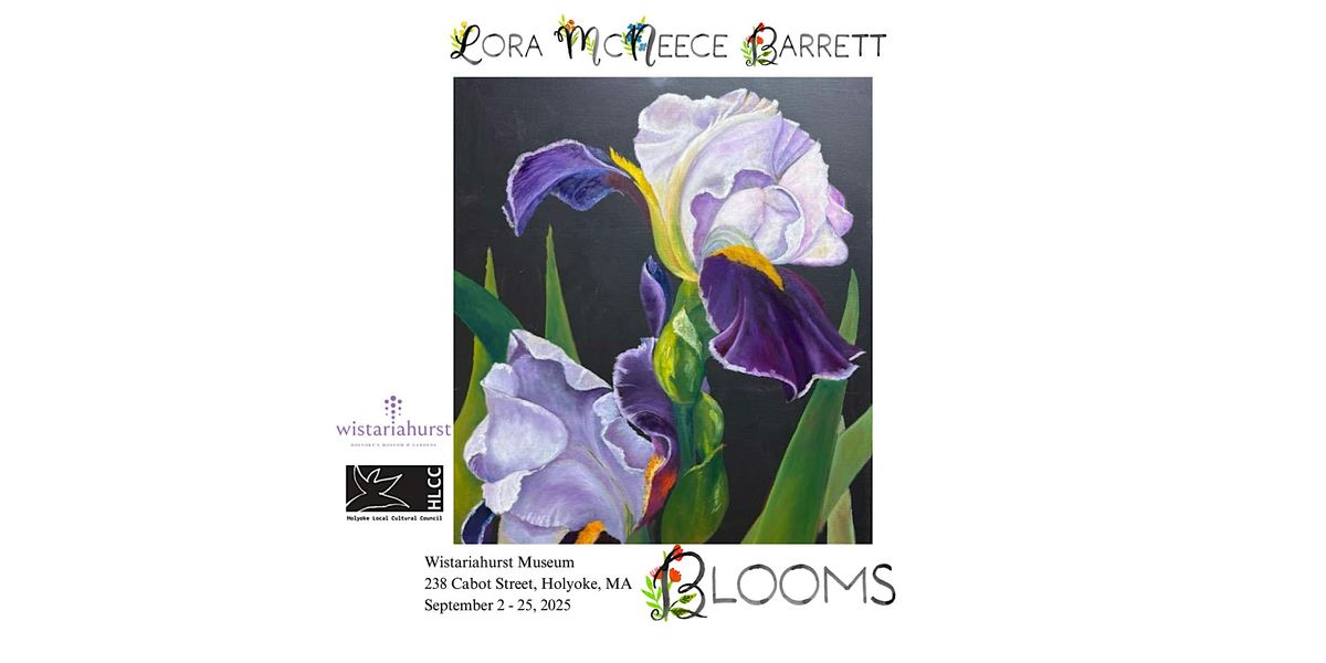 Open Gallery Hours: "Blooms"- Lora Barrett, 8 September | Event in Holyoke | AllEvents