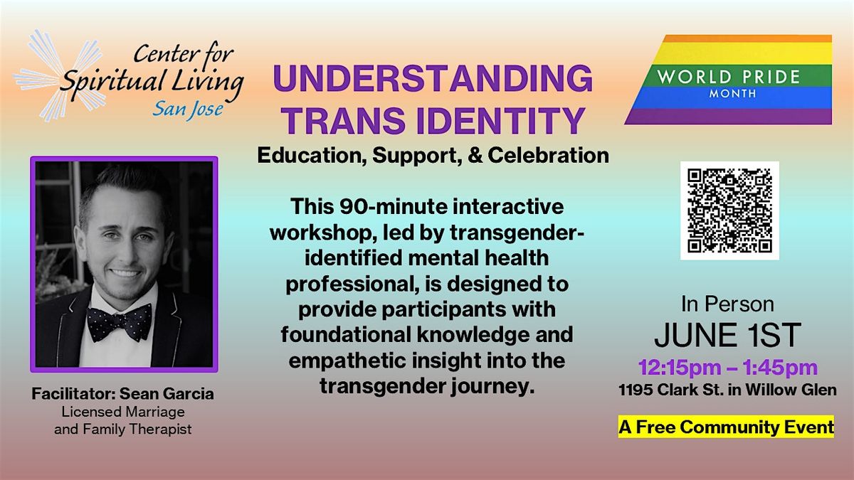 Understanding TRANS IDENTITY Workshop, 1 June | Event in San Jose | AllEvents