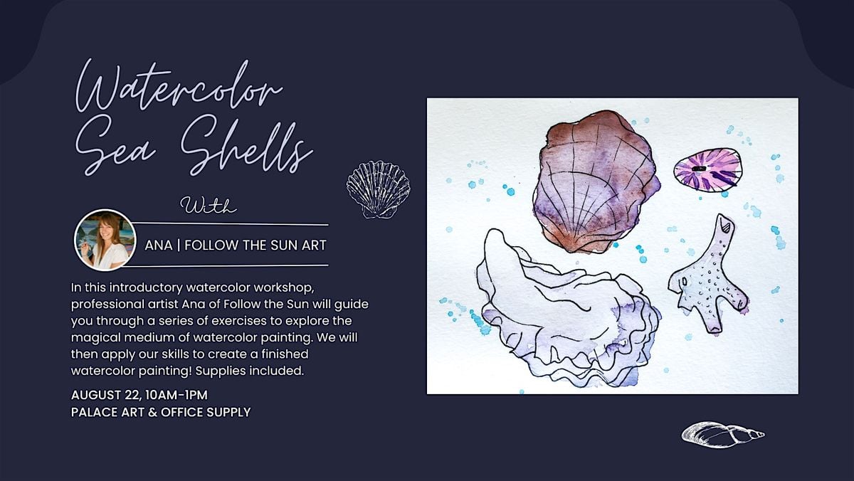 Watercolor Seashells Workshop, 22 August | Event in Capitola | AllEvents