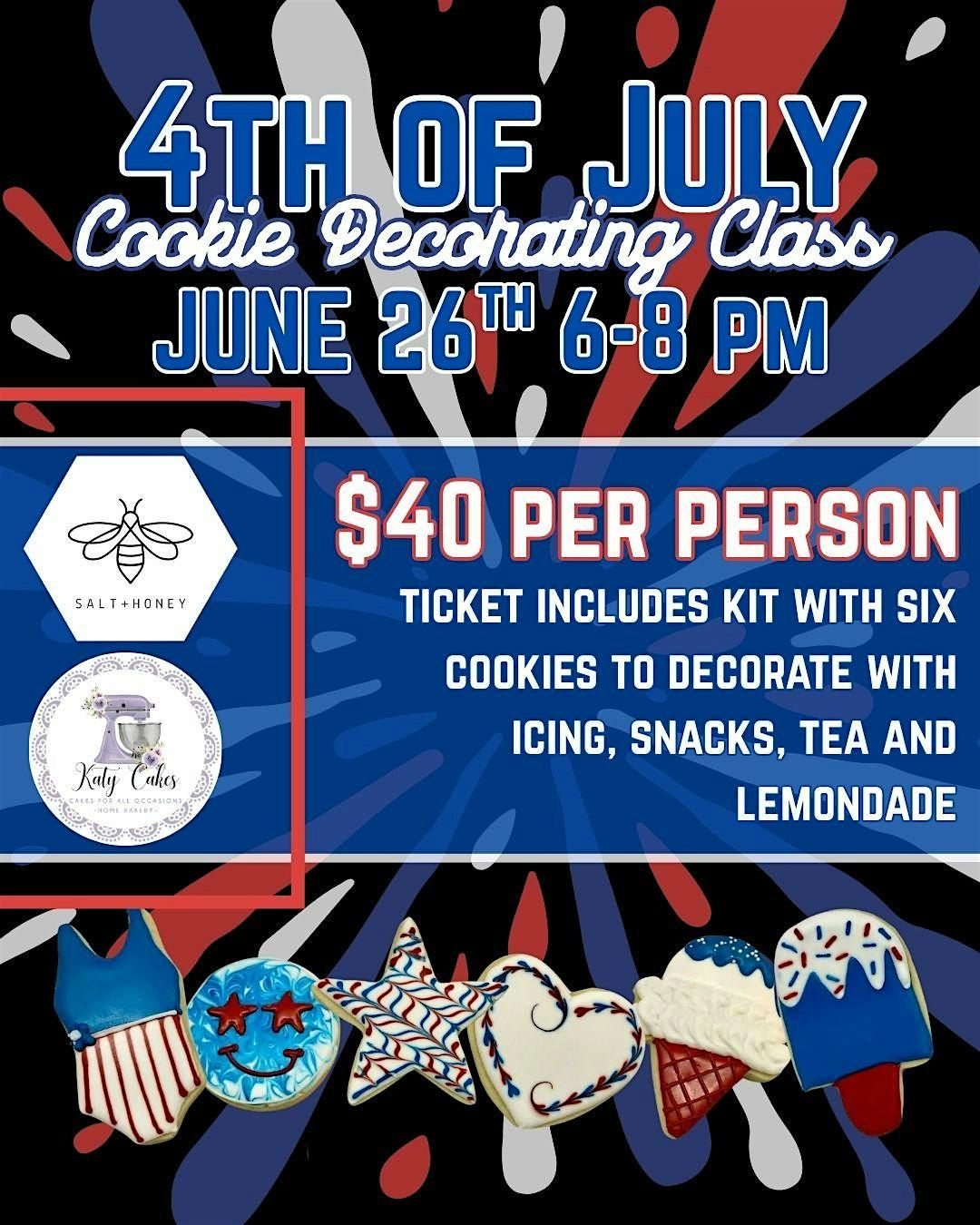 Fourth of July Cookie Decorating Class with Katy Cakes at Salt and Honey, 26 June | Event in Waterloo | AllEvents